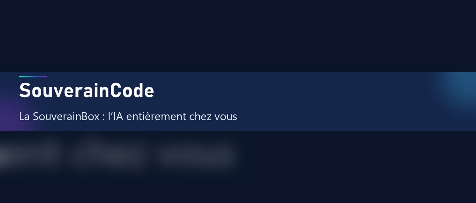 SouverainCode — La SouverainBox : l’IA entièrement chez vous